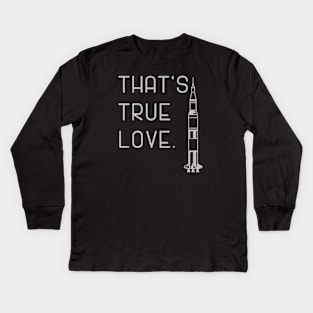 That's True Love Kids Long Sleeve T-Shirt